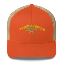 Load image into Gallery viewer, THANK A FARMER - Trucker Cap