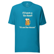 Load image into Gallery viewer, TIN ROOF - Unisex t-shirt