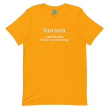 Load image into Gallery viewer, Sarcasm-Short Sleeve Unisex T-Shirt