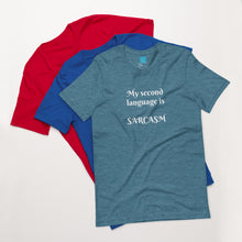 Load image into Gallery viewer, SARCASM-Short-Sleeve Unisex T-Shirt
