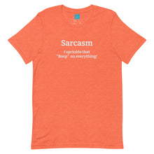 Load image into Gallery viewer, Sarcasm-Short Sleeve Unisex T-Shirt