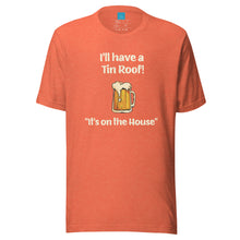 Load image into Gallery viewer, TIN ROOF - Unisex t-shirt