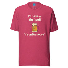 Load image into Gallery viewer, TIN ROOF - Unisex t-shirt