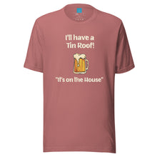 Load image into Gallery viewer, TIN ROOF - Unisex t-shirt