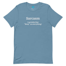 Load image into Gallery viewer, Sarcasm-Short Sleeve Unisex T-Shirt