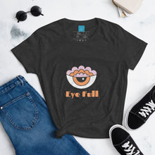 Load image into Gallery viewer, EYE FULL - Women's short sleeve t-shirt
