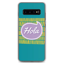 Load image into Gallery viewer, Samsung Case - Hola