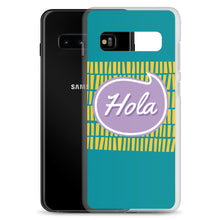 Load image into Gallery viewer, Samsung Case - Hola
