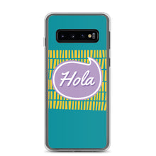 Load image into Gallery viewer, Samsung Case - Hola