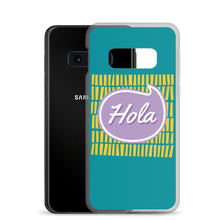 Load image into Gallery viewer, Samsung Case - Hola