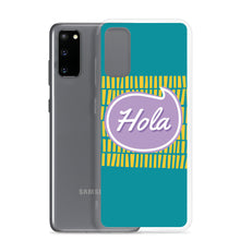 Load image into Gallery viewer, Samsung Case - Hola