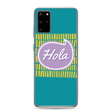 Load image into Gallery viewer, Samsung Case - Hola