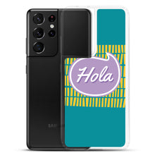 Load image into Gallery viewer, Samsung Case - Hola