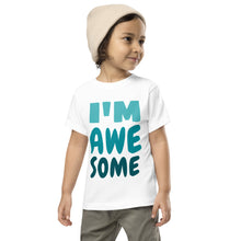 Load image into Gallery viewer, I'm Awesome - Toddler Short Sleeve Tee