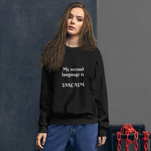Load image into Gallery viewer, Sarcasm-Unisex Sweatshirt