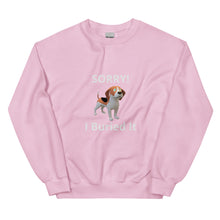 Load image into Gallery viewer, SORRY! I Buried It-Unisex Sweatshirt