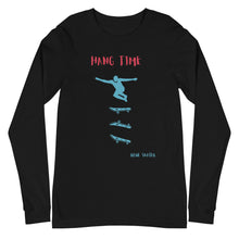 Load image into Gallery viewer, Unisex Long Sleeve Tee - Hang Time