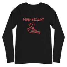 Load image into Gallery viewer, NIGHTCAP - Unisex Long Sleeve Tee