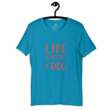 Load image into Gallery viewer, LIFE/DOG - Unisex t-shirt