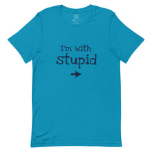 Load image into Gallery viewer, STUPID - Unisex t-shirt