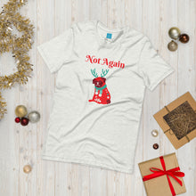 Load image into Gallery viewer, Not Again Short-Sleeve Unisex T-Shirt