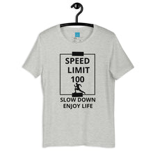 Load image into Gallery viewer, SPEED LIMIT-Short-Sleeve Unisex T-Shirt