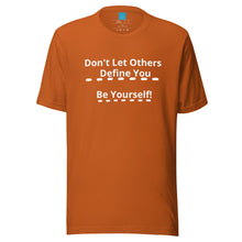 Load image into Gallery viewer, BE YOURSELF - Unisex t-shirt