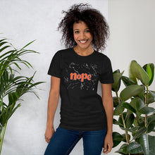 Load image into Gallery viewer, NOPE - Unisex t-shirt
