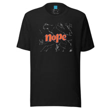Load image into Gallery viewer, NOPE - Unisex t-shirt
