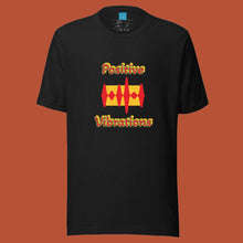 Load image into Gallery viewer, POSITIVE VIBRATIONS - Unisex t-shirt