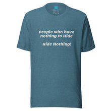 Load image into Gallery viewer, Nothing to Hide-Short-Sleeve Unisex T-Shirt