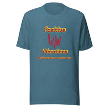 Load image into Gallery viewer, POSITIVE VIBRATIONS - Unisex t-shirt