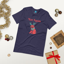 Load image into Gallery viewer, Not Again Short-Sleeve Unisex T-Shirt