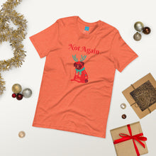 Load image into Gallery viewer, Not Again Short-Sleeve Unisex T-Shirt