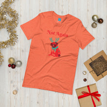 Load image into Gallery viewer, Not Again Short-Sleeve Unisex T-Shirt