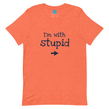 Load image into Gallery viewer, STUPID - Unisex t-shirt