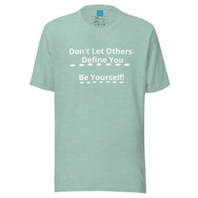 Load image into Gallery viewer, BE YOURSELF - Unisex t-shirt
