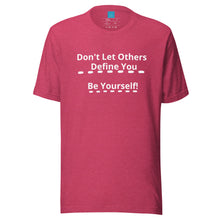 Load image into Gallery viewer, BE YOURSELF - Unisex t-shirt