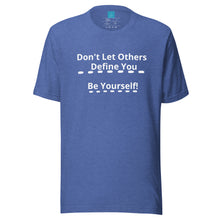 Load image into Gallery viewer, BE YOURSELF - Unisex t-shirt