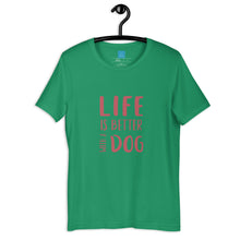 Load image into Gallery viewer, LIFE/DOG - Unisex t-shirt