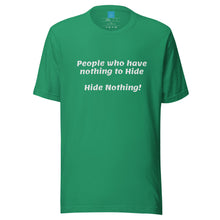 Load image into Gallery viewer, Nothing to Hide-Short-Sleeve Unisex T-Shirt
