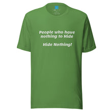 Load image into Gallery viewer, Nothing to Hide-Short-Sleeve Unisex T-Shirt