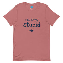 Load image into Gallery viewer, STUPID - Unisex t-shirt