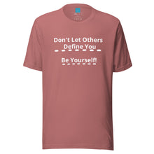 Load image into Gallery viewer, BE YOURSELF - Unisex t-shirt
