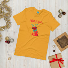 Load image into Gallery viewer, Not Again Short-Sleeve Unisex T-Shirt