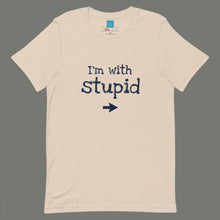 Load image into Gallery viewer, STUPID - Unisex t-shirt