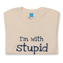 Load image into Gallery viewer, STUPID - Unisex t-shirt