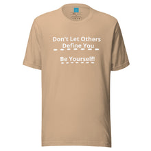 Load image into Gallery viewer, BE YOURSELF - Unisex t-shirt