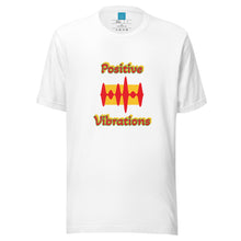 Load image into Gallery viewer, POSITIVE VIBRATIONS - Unisex t-shirt