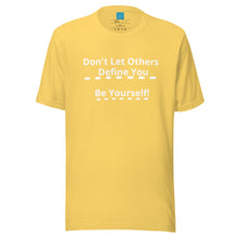 Load image into Gallery viewer, BE YOURSELF - Unisex t-shirt